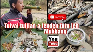 (Fishing in a River) Tuivai lui lian a Sangha lian man lai leh (MUKBANG)🐬 plizz Subscribe🙏