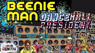 Beenie Man - Dancehall President [Vibes Maker Riddim] April 2018