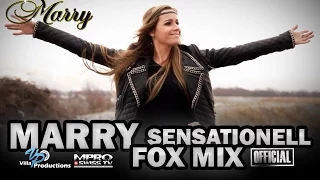Marry - Sensationell [OFFICIAL FOX-MIX]