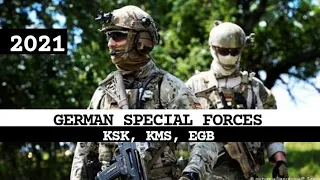 German Special Forces - KSM/KSK/EGB Spezialeinheiten (2021)