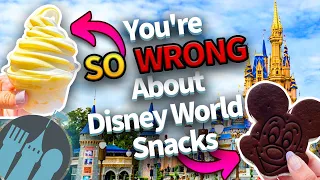 You're TOTALLY WRONG About Disney World Snacks