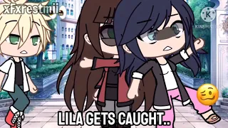 | Lila gets caught | MLB | Gacha life |