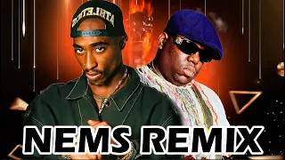 2Pac Remix Biggie Smalls - Bad Boy (Nems Remix)