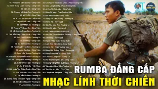 100 Bài Nhạc Lính Xưa 1975 Tuyển Chọn Hay - Nhạc Vàng, Trữ Tình, Nhạc Lính Rumba Đăng Cấp Rất Hay