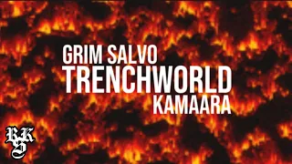 KAMAARA x Grim Salvo - TrenchWorld (Lyrics Video)