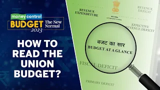 Budget 2023: How To Read The Budget? | Fiscal Deficit, Revenue Expenditure, Receipts Explained