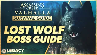 Lost Wolf - Boss Guide | Assassin's Creed Valhalla Survival Guide