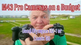 Do I buy a used Lumix G9 or an Olympus EM1 in 2023?