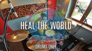 Heal The World - Michael Jackson - Drums Only