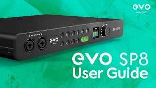 EVO SP8 Setup Guide | 8 Channel Smart Preamp with AD/DA