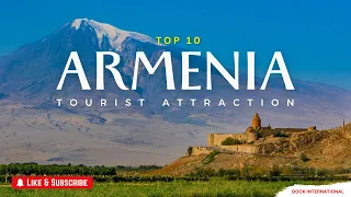 Top 10 Armenia Tourist Attraction | Places to Visit Armenia | Dook Travels