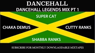 DANCEHALL LEGENDS MIX PT 1 - Super Cat, Shabba Ranks, Chaka Demus, Cutty Ranks