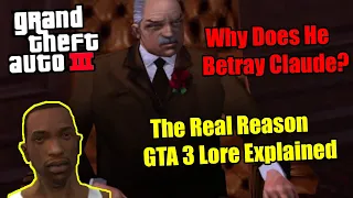 Why Does Salvatore Betray Claude? The Real Reason GTA 3 Lore Fully Explained