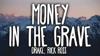 Drake - Money In The Grave (Clean - Lyrics) ft. Rick Ross