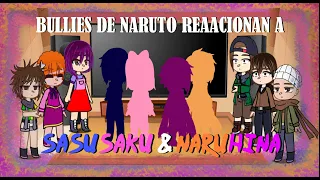 Bullies react to NaruHina & SasuSaku | Akuma.Uzumaki