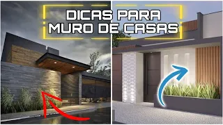 MURO de FACHADA De CASAS MODERNAS | DICAS e INSPIRAÇÕES para MUROS de CASAS MODERNAS