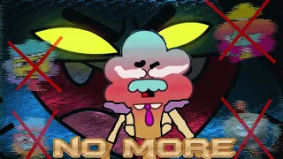 [ No Au ] No More (A Gumball / Bringing Stuff Back Megalolazing) V2. (Credits In Description!)