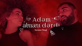 S.Ə.S: "Adəm Almanı Dərdi" (4-cü bölüm | Sezon Finalı)