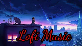 NON STOP  Lofi Music ||Lofi Songs||Night sleep ||Romantic songs|Romantic  Long Drive||#lofimusic
