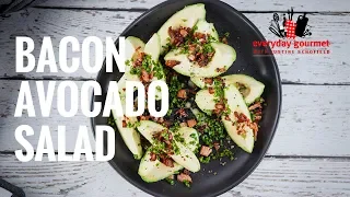 Bacon and Avocado Salad | Everyday Gourmet S7 E56