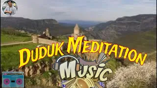 RELAXING DUDUK MUSIC