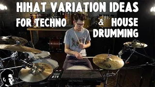 Techno / house drumming - hihat variations // drum lesson by The Hybrid Drummer
