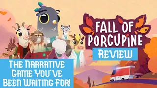 Fall of Porcupine Full Game Review - A Wonderful Narrative Experience