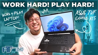 Ang Gaming and Working Laptop na hanap mo! - TUF Gaming A15 Review