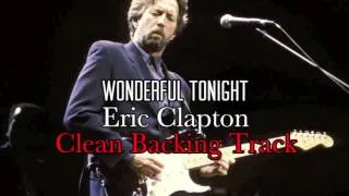 Wonderful Tonight - Eric Clapton [Backing Track by phpdev67]