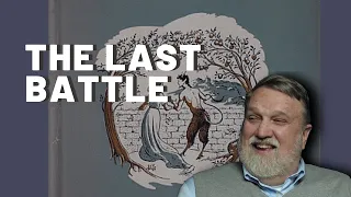 Lewis Lectures - The Last Battle by CS Lewis