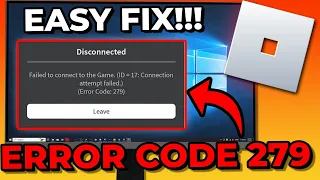 How To Fix Roblox Error Code 279 Failed To Connect To The Game 2023