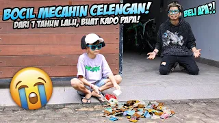 SEDIH!!! BOCIL MECAHIN CELENGAN DARI 1 TAHUN LALU!!! DEMI BELI KADO PAPA *TAPI UANGNYA KURANG :( *