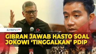 Gibran Jawab Hasto Soal Sebut Jokowi Tinggalkan PDIP Usai Dapat 'Privilege'