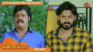 Pandavar Illam - Promo | 07 May 2022 | Sun TV Serial | Tamil Serial