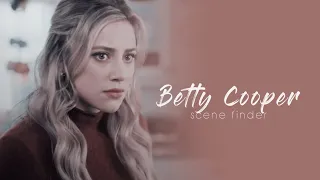 • Betty Cooper | scene finder [S5A]