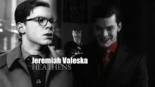 Jeremiah Valeska | Heathens
