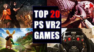 TOP 20 PS VR2 GAMES