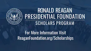 2024 Ronald Reagan Presidential Foundation Scholars Program for Ventura County High School Seniors