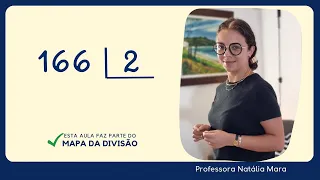 166 dividido por 2| Dividir 166 por 2 | 166/2 | 166:2 | 166÷2 | Aula de DIVISÃO para iniciantes