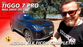 TIGGO 7 PRO MAX DRIVE 2023 - Agora Sim Ele Está Completo!