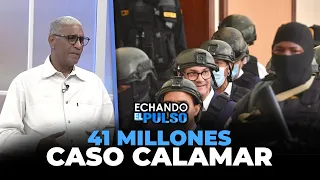 Johnny Vásquez | "En lo que gastaron los 41 mil millones del caso calamar" | Echando El Pulso