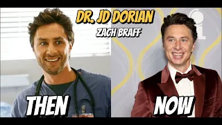 SCRUBS TV SHOW THEN AND NOW 2023