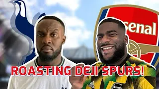 North London Sp*nking  ! | Roasting @dejispurs