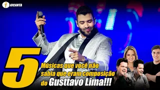 5 músicas que você não sabia que eram composição do GUSTTAVO LIMA! - Lista 5 AiCanta!