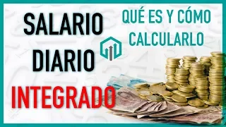 Salario Diario Integrado SDI Cómo calcularlo