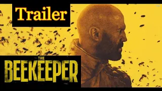 The Beekeeper Official Trailer