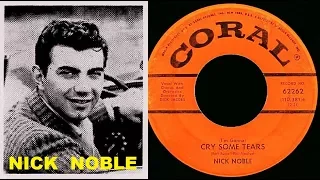 NICK NOBLE - I'm Gonna Cry Some Tears (1961)
