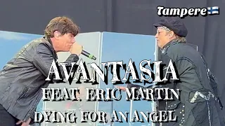 Avantasia feat. Eric Martin (Mr. Big) - Dying for an Angel @Tampere🇫🇮 July 8, 2022 LIVE HDR 4K