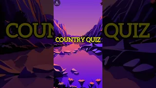 Guess the Country । country quiz। #shorts #quiz #countryquiz