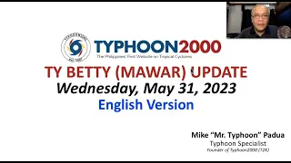 TY BETTY (MAWAR) Update - Wednesday, 05/31/23 (English Ver)